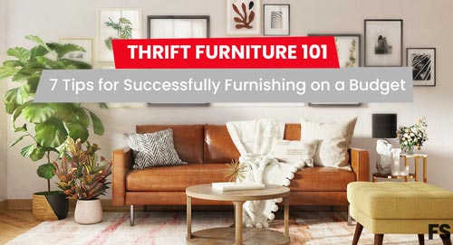 Thrift Furniture 101: Tips for Furnishing on a Budget